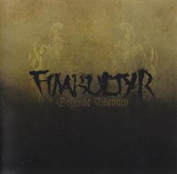 Download Fimbultyr - Gryende Tidevarv