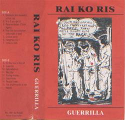 Download Rai Ko Ris - Guerrilla