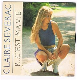 Download Claire Severac - Cest Quand Meme Ta Femme Cest Ma Vie