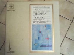 Download Bach Telemann Haendel Collegium Musicum De Paris Dir Roland Douatte - Splendeurs du Baroque