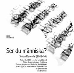 Download Stefan Klaverdal - Ser du människa