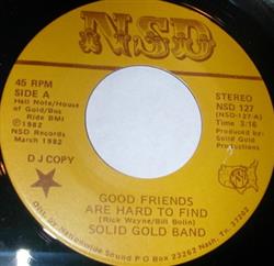 Download The Solid Gold Band - Good Friends Are Hard To Find