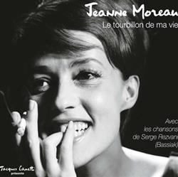 Download Jeanne Moreau - Le Tourbillon De Ma Vie