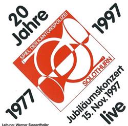 Download Spiel Der Kantonspolizei Solothurn - Jubiläumskonzert 20 Jahre Spiel Der Kantonspolizei Solothurn