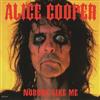 lytte på nettet Alice Cooper - Nobody Like Me