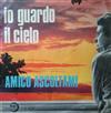 descargar álbum Sergio Tidei E I Drops Don Siro Tovani - Io Guardo Il Cielo Amico Ascoltami
