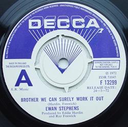 Download Ewan Stephens - Brother We Can Surely Work It Out