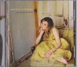 Download Andrea Lindsay - La Belle Étoile