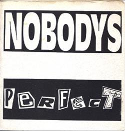 Download Nobodys - Perfect