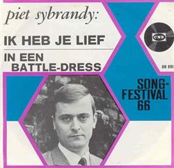 Download Piet Sybrandy - Ik Heb Je Lief