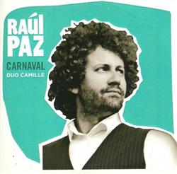 Download Raúl Paz Duo Camille - Carnaval