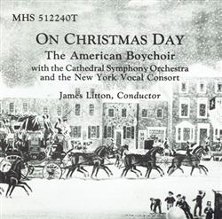 Download The American Boychoir, The Cathedral Symphony Orchestra, New York Vocal Consort - On Christmas Day