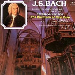 Download JS Bach Yevgeniya Lisitsina - Choräle Von Verschiedener Art BWV 657 664