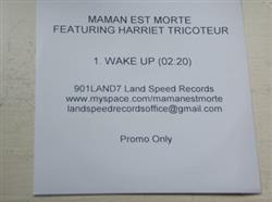 Download Maman Est Morte Featuring Harriet Tricoteur - Wake Up