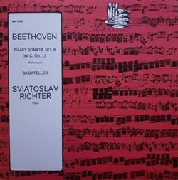 Download Beethoven, Sviatoslav Richter - Piano Sonata No 8 In C Op 13 Pathetique Bagatelles