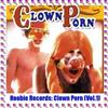 online anhören Various - Clown Porn Vol1
