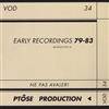 online anhören Ptôse Production - Early Recordings 79 83