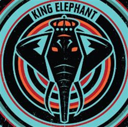 Download King Elephant - King Elephant