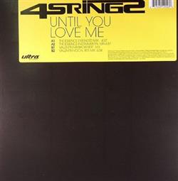 Download 4 Strings - Until You Love Me