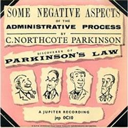 Download C Northcote Parkinson - Some Negative Aspects Of The Administrative Process