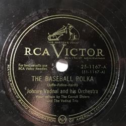 Download Johnny Vadnal And His Orchestra - The Baseball Polka Polka Recipe