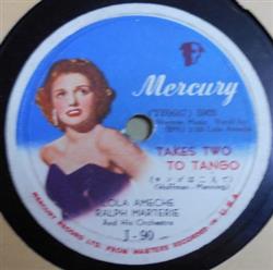 Download Lola Ameche, Ralph Marterie And His Orchestra - Takes Two To Tango Dont Let The Stars Get In Your Eyes