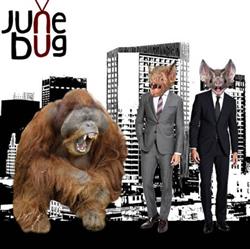 Download Junebug - Pongo Vs Corporate Vampires