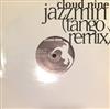 descargar álbum Cloud Nine - Jazzmin Tango Remix Teach Me To Fly
