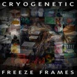 Download Cryogenetic - Freeze Frames