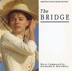 Download Richard G Mitchell - The Bridge