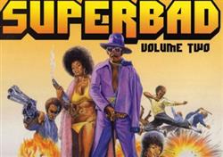 Download Various - Superbad Volume Two