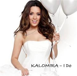 Download Kalomira - I Do