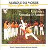 télécharger l'album Capoeira Senzala De Santos - Capoeira Senzala De Santos