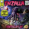 descargar álbum Enzalla - Particles EP