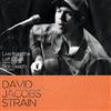 lataa albumi David JacobsStrain - Live from the Left Coast