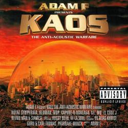Download Adam F - Kaos The Anti Acoustic Warfare