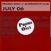 lyssna på nätet Various - Promo Only Alternative Club July 06