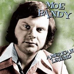Download Moe Bandy - American Legend