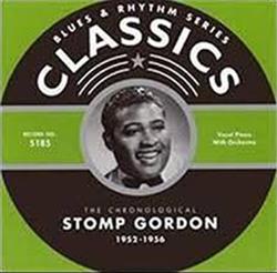 Download Stomp Gordon - The Chronological Stomp Gordon 1952 1956