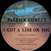 lataa albumi Patrick Cowley - I Got A Line On You