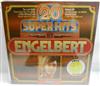 last ned album Engelbert - 20 Super Hits By Engelbert