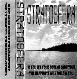 Download Stratosfera - If You Let Your Dreams Come True The Happiness Will Follow You