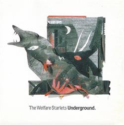 Download The Welfare $tarlets - Underground