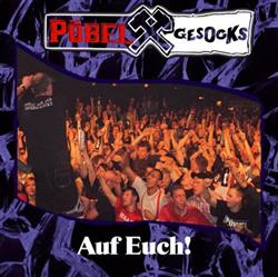 Download Pöbel Und Gesocks - Auf Euch