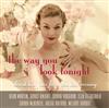 ouvir online Various - The Way You Look Tonight Bewitching Jazz For A Magical Evening