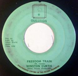 Download Winston Curtis - Freedom Train
