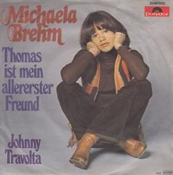 Download Michaela Brehm - Thomas Ist Mein Allererster Freund