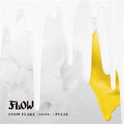 Download Flow - Snow Flake 記憶の固執Pulse