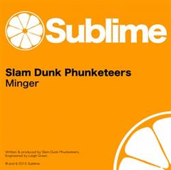 Download Slam Dunk Phunketeers - Minger