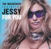 télécharger l'album The Mackenzie Featuring Jessy - For You